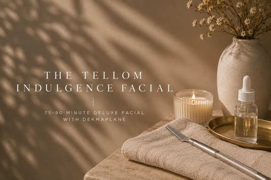 The Tellom Indulgence Facial